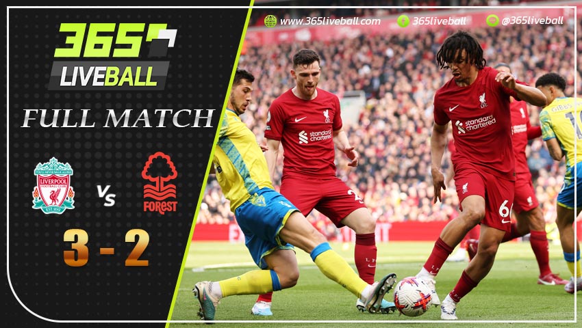 Full Match ลิเวอร์พูล พบ น็อตติ้งแฮม ฟอเรสต์
