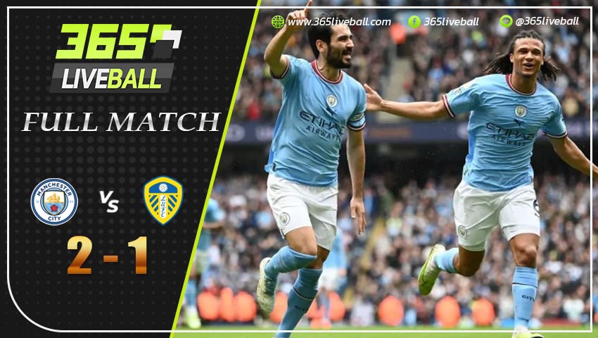 Full Match แมนฯ ซิตี้ พบ ลีดส์ แมนฯ ซิตี้
