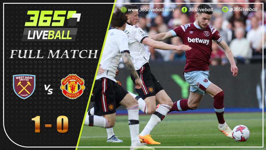 Full Match เวสต์แฮม ยูไนเต็ด vs แมนฯ ยูไนเต็ด