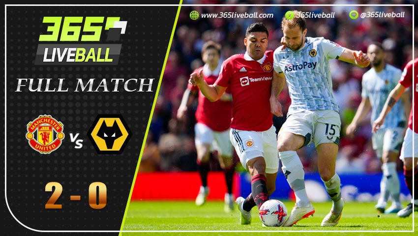 Full Match แมนฯ ยูไนเต็ด vs วูล์ฟแฮมป์ตัน