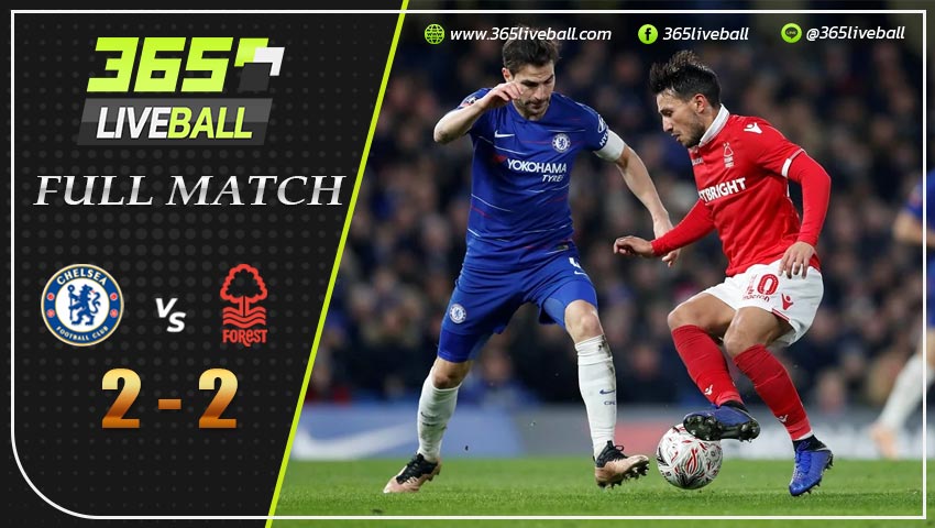 Full Match  เชลซี พบ น็อตติ้งแฮม ฟอเรสต์