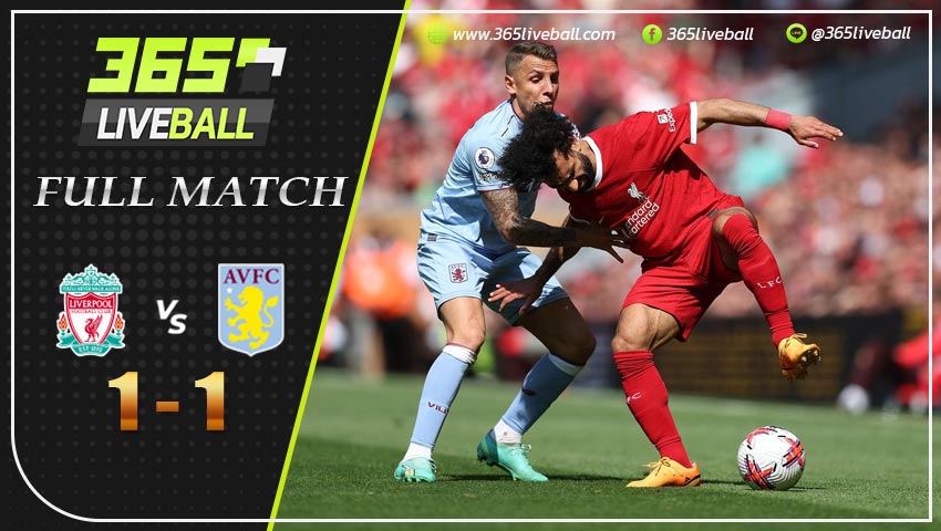 Full Match ลิเวอร์พูล พบ แอสตัน วิลล่า