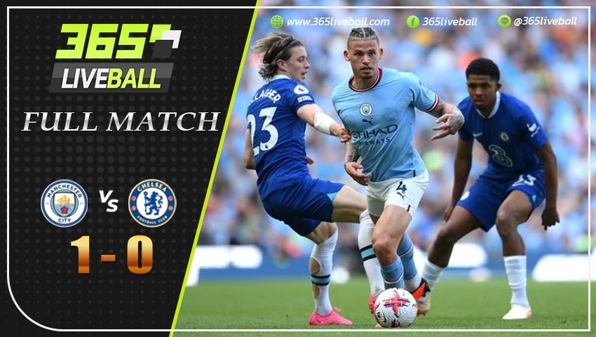 Full Match แมนฯ ซิตี้ พบ เชลซี