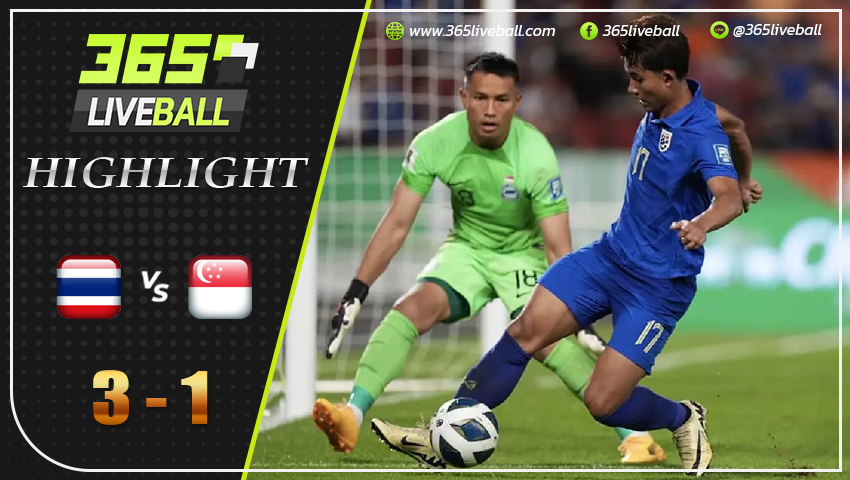 ไฮไลท์ ทีมชาติไทย พบ สิงคโปร์