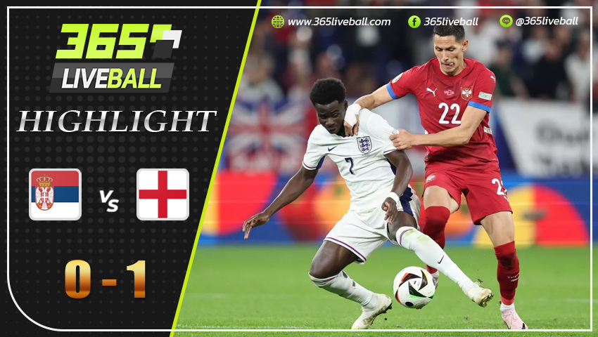 ไฮไลท์ เซอร์เบีย vs อังกฤษ