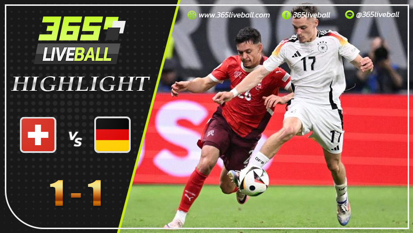 ไฮไลท์ สวิตเซอร์แลนด์ vs เยอรมนี