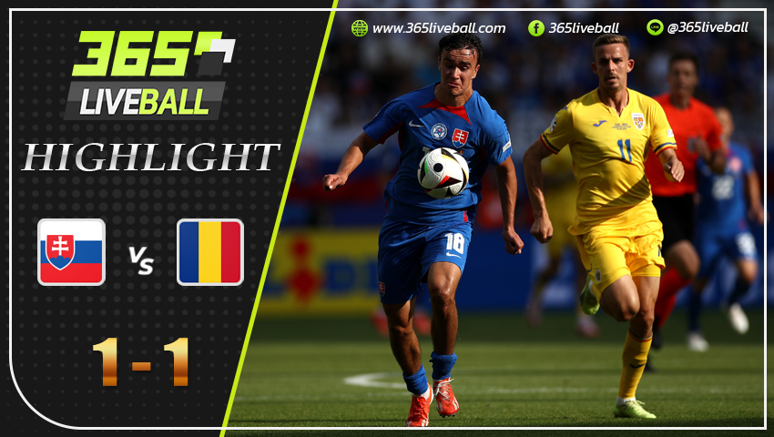 ไฮไลท์ สโลวาเกีย vs โรมาเนีย