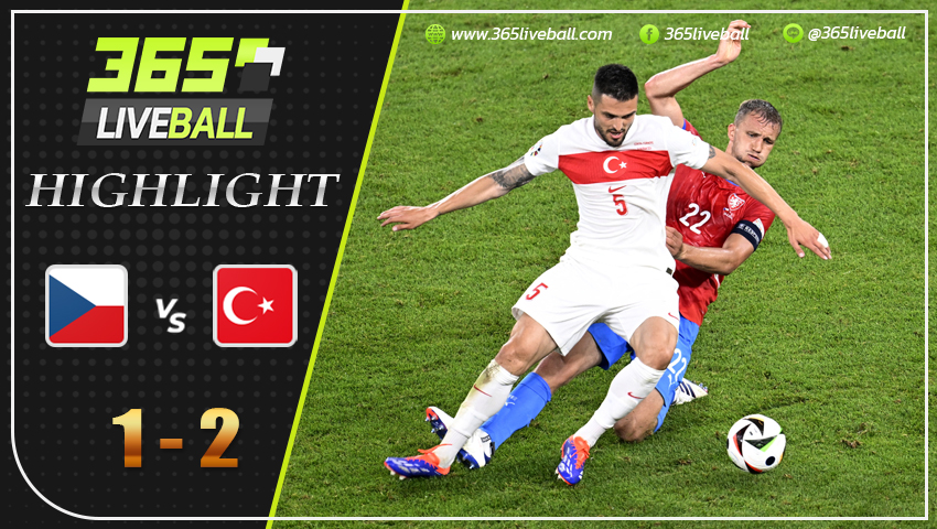 ไฮไลท์ สาธารณรัฐเช็ก vs ตุรกี