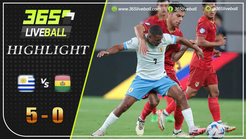 ไฮไลท์ อุรุกวัย พบ โบลิเวีย