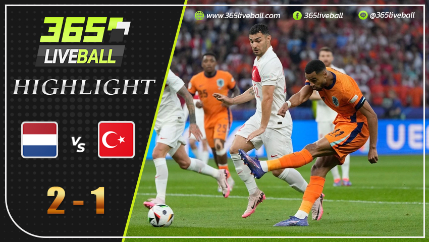 ไฮไลท์ เนเธอร์แลนด์ vs ตุรกี