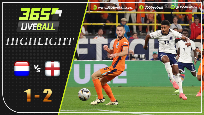 ไฮไลท์ เนเธอร์แลนด์ พบ อังกฤษ