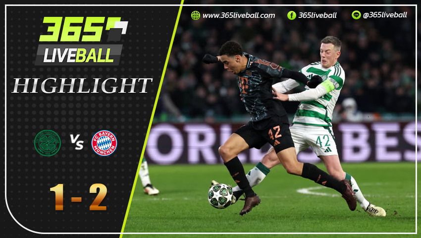 ไฮไลท์ เซลติก พบ บาเยิร์น มิวนิค