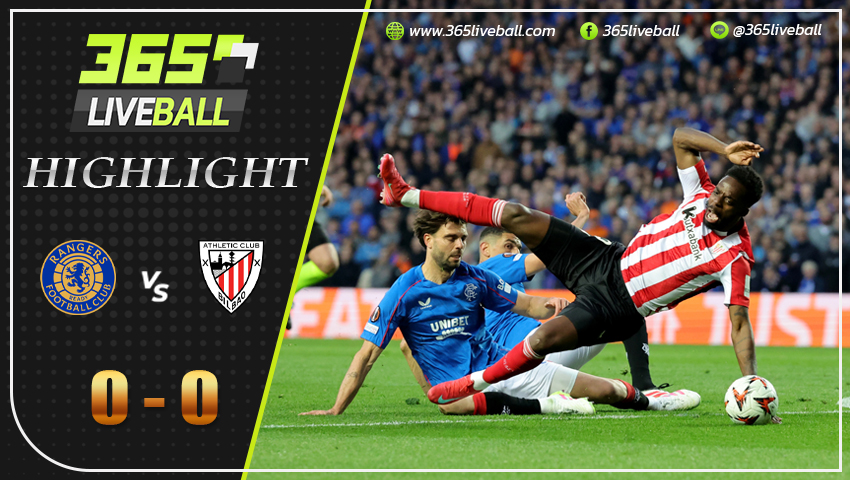 ไฮไลท์ กลาสโกว์ เรนเจอร์ vs แอธเลติก บิลเบา