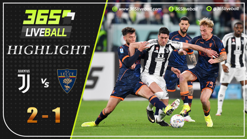 ไฮไลท์ ยูเวนตุส พบ เลชเช่