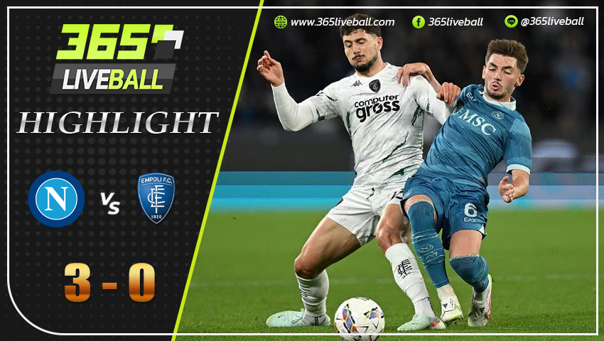 ไฮไลท์ นาโปลี พบ เอ็มโปลี