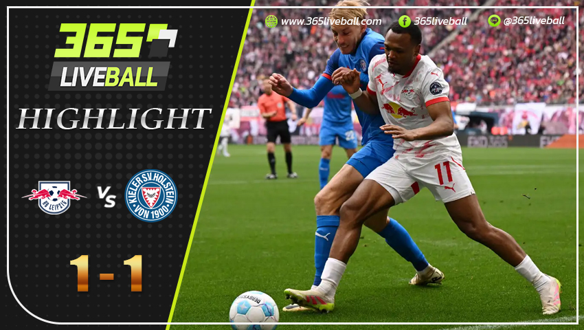 ไฮไลท์ RB ไลป์ซิก พบ โฮลสไตน์ คีล