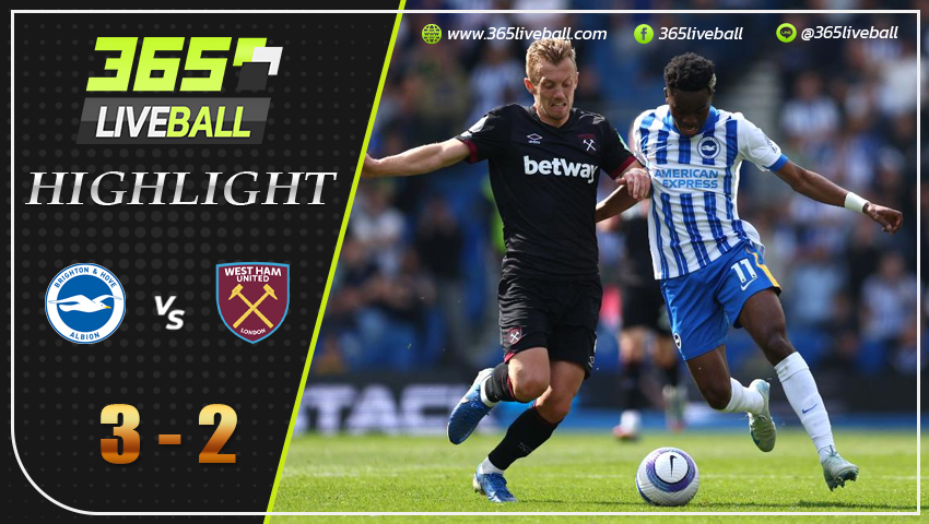 ไฮไลท์ ไบรท์ตัน vs เวสต์แฮม ยูไนเต็ด