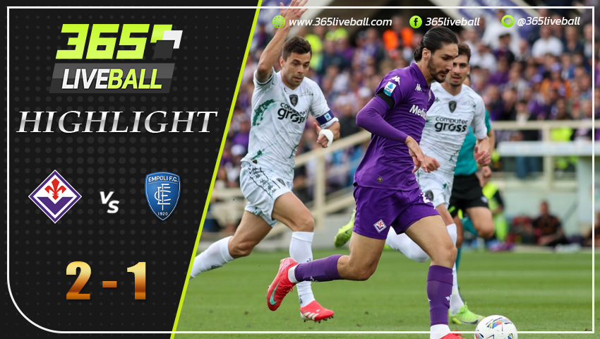 ไฮไลท์ ฟิออเรนติน่า vs เอ็มโปลี