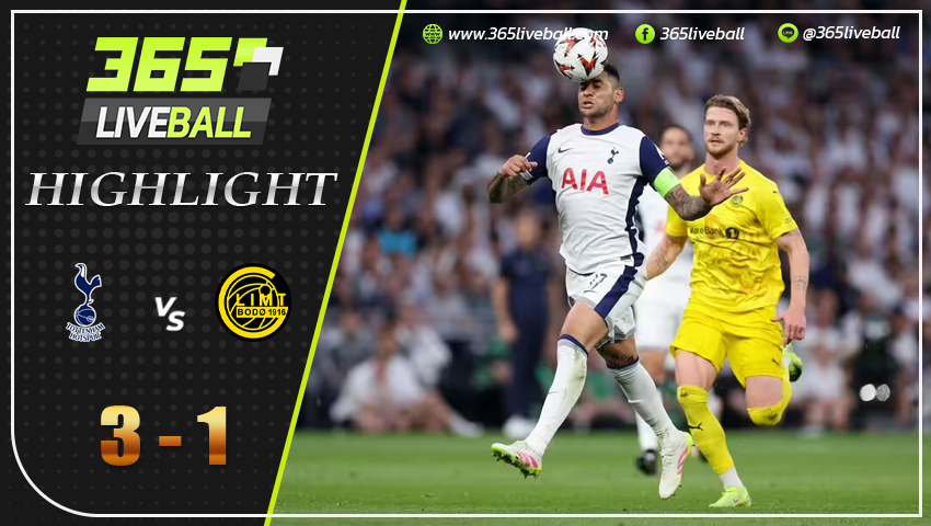 ไฮไลท์ สเปอร์ส vs โบโด กลิมท์