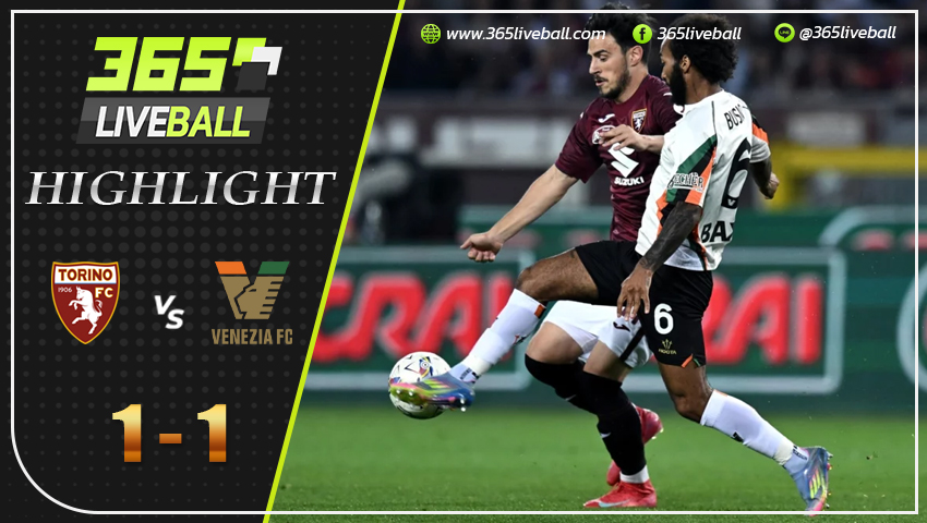 ไฮไลท์ โตริโน่ vs เวเนเซีย