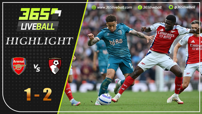ไฮไลท์ อาร์เซน่อล vs บอร์นมัธ