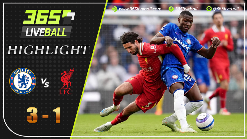 ไฮไลท์ เชลซี พบ ลิเวอร์พูล