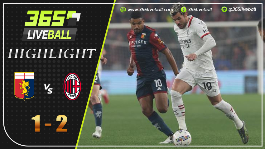 ไฮไลท์ เจนัว พบ เอซี มิลาน
