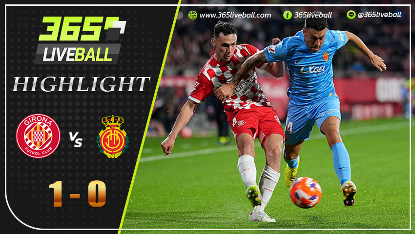 ไฮไลท์ คิโรน่า พบ มายอร์ก้า