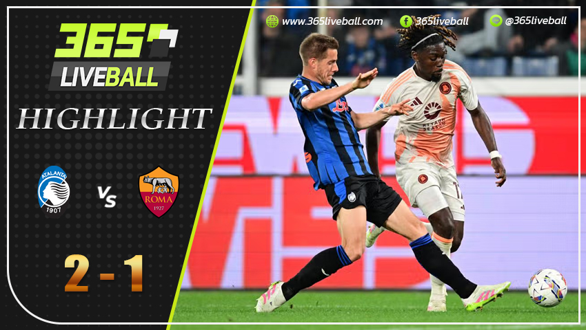 ไฮไลท์ อตาลันต้า vs เอเอส โรม่า