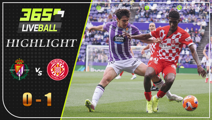 ไฮไลท์ เรอัล บายาโดลิด พบ คิโรน่า