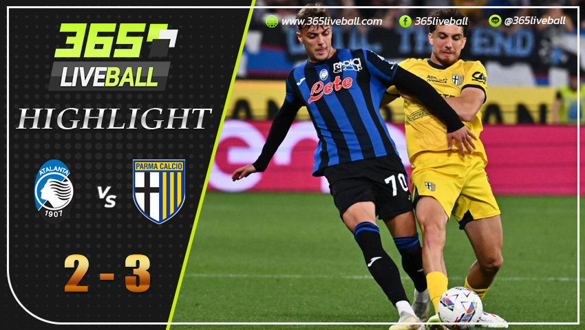 ไฮไลท์ อตาลันต้า พบ ปาร์ม่า