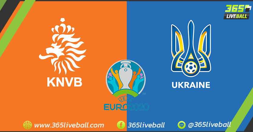 ทีมชาติเนเธอร์แลนด์ส vs ทีมชาติยูเครน
