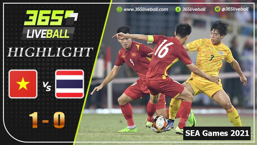 ไฮไลท์ ซีเกมส์ชาย 2021 (รอบชิงชนะเลิศ) เวียดนาม VS ทีมชาติไทย